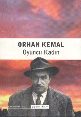 Oyuncu Kadın %25 indirimli Orhan Kemal