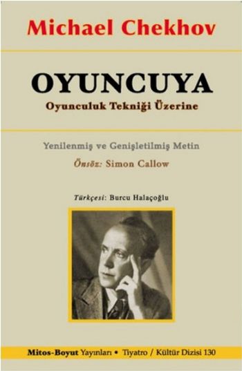 Oyuncuya - Oyunculuk Tekniği Üzerine