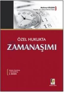 Özel Hukukta Zamanaşımı