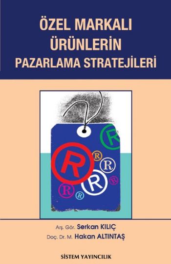 Özel Markalı Ürünlerin Pazarlama Stratejileri