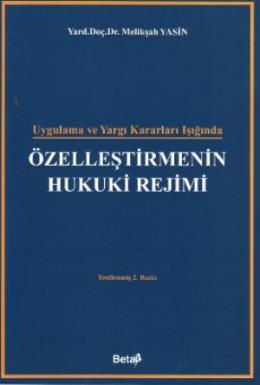 Özelleştirmenin Hukuki Rejimi