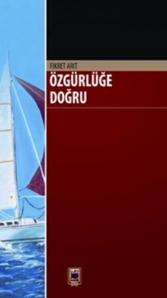 Özgürlüğe Doğru