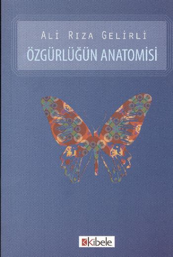 Özgürlüğün Anatomisi