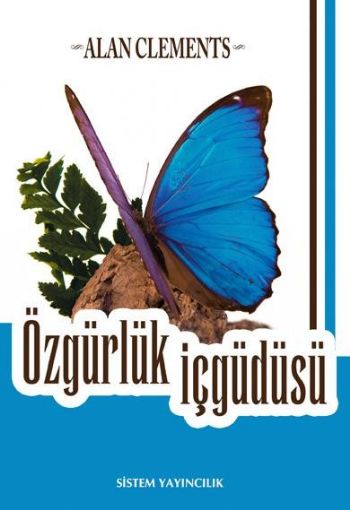 Özgürlük İçgüdüsü