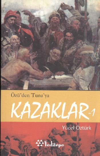 Özüden Tunaya Kazaklar-1 %17 indirimli Yücel Öztürk