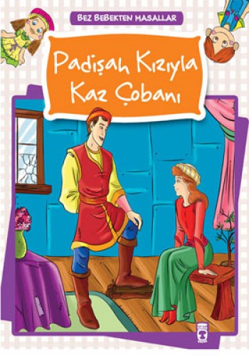 Padişah Kızıyla Kaz Çobanı