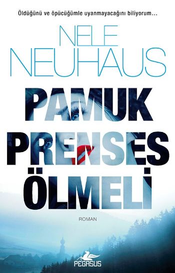 Pamuk Prenses Ölmeli