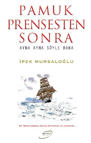 Pamuk Prensesten Sonra