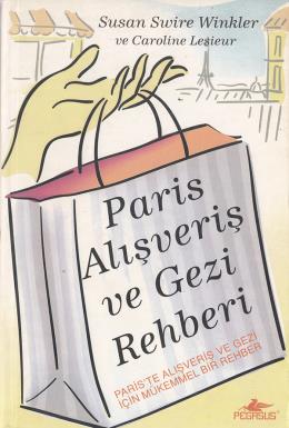 Paris Alışveriş ve Gezi Rehberi