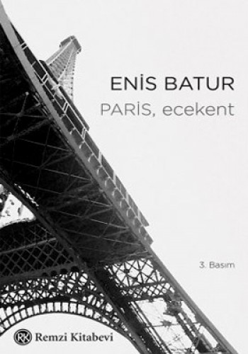 Paris Ecekent %17 indirimli Enis Batur