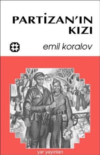 Partizanın Kızı %17 indirimli Emil Koralov