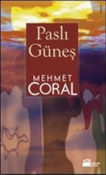 Paslı Güneş %17 indirimli Mehmet Coral