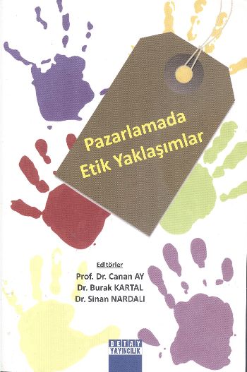 Pazarlamada Etik Yaklaşımlar