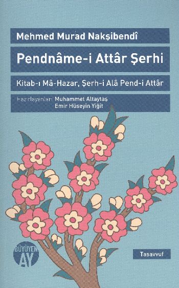 Pendnamei Attar Şerhi