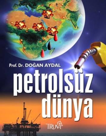 Petrolsüz Dünya %17 indirimli Doğan Aydal