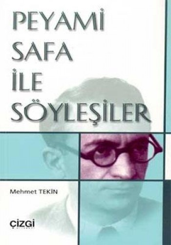 Peyami Safa İle Söyleşiler