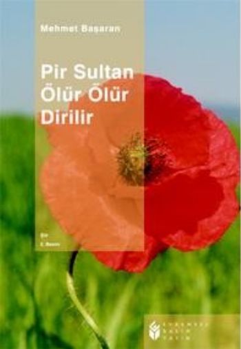 Pir Sultan Ölür Ölür Dirilir %17 indirimli Mehmet Başaran