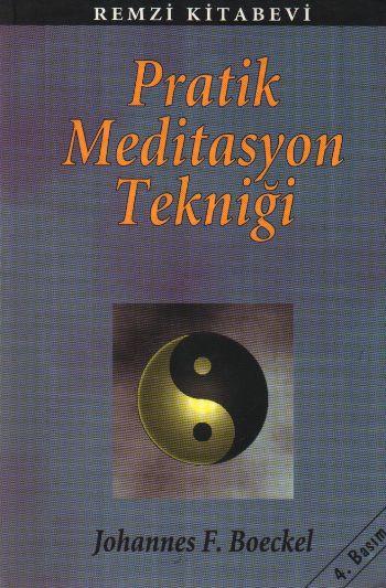 Pratik Meditasyon Tekniği