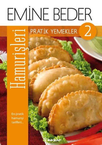 Pratik Yemekler 2 Hamur İşleri