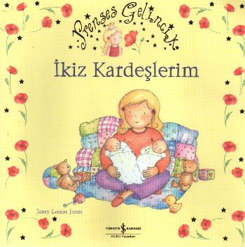 Prenses Gelincik-İkiz Kardeşlerim