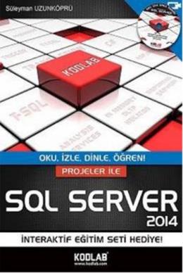 Projeler İle SQL Server 2014 %17 indirimli Süleyman Uzunköprü