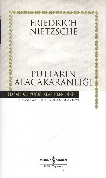 Putların Alacakaranlığı (Ciltli)