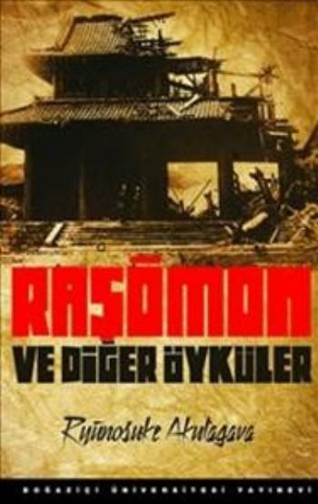 Raşomon ve Diğer Öyküler