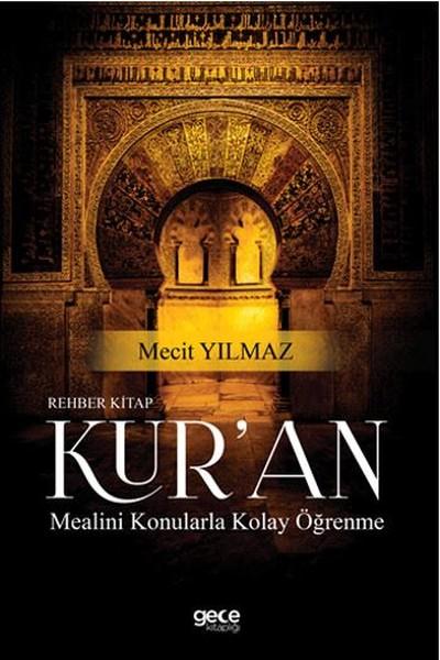 Rehber Kitap Kur'an Mealini Konularla Kolay Öğrenme