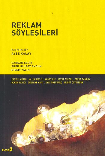 Reklam Söyleşileri %17 indirimli Ayşe Kalay