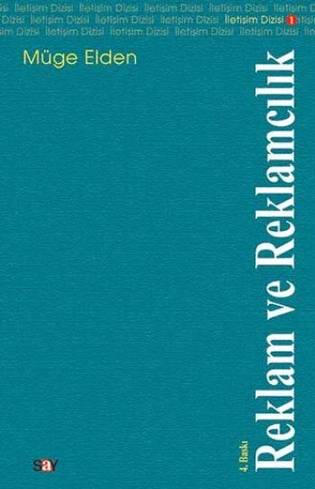 Reklamcılık ve İletişim Dizisi-1: Reklam ve Reklamcılık %17 indirimli 