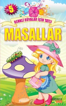 Renkli Rüyalar İçin Tatlı Masallar