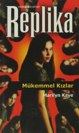 Replika-4 Mükemmel Kızlar %17 indirimli Marilyn Kaye