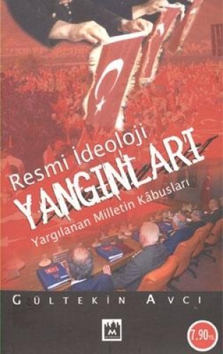 Resmi İdeoloji Yangınları