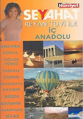 Reyan Tuvi ile İç Anadolu Seyahat