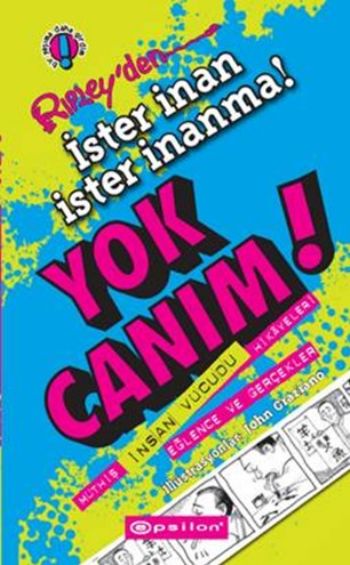 Ripleyden İster İnan İster İnanma Yok Canım