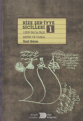 Rize Şer'iyye Siciller-1