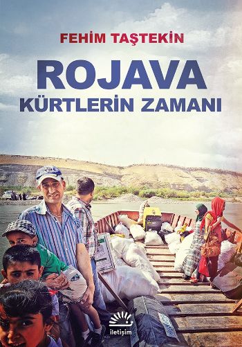 Rojava Kürtlerin Zamanı