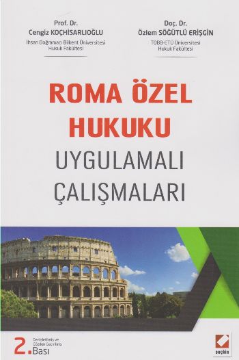 Roma Özel Hukuku Uygulamalı Çalışmaları