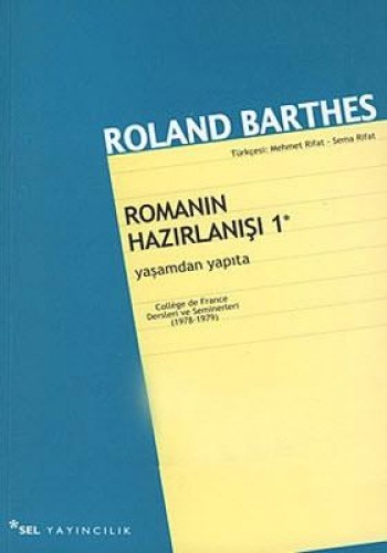 Romanın Hazırlanışı-1 %17 indirimli Roland Barthes