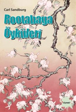 Rootabaga Öyküleri %17 indirimli Carl Sandburg