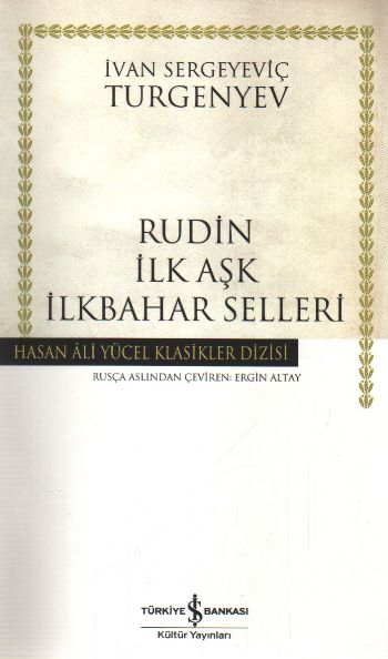 Rudin-İlk Aşk-İlkbahar Selleri (K.Kapak)