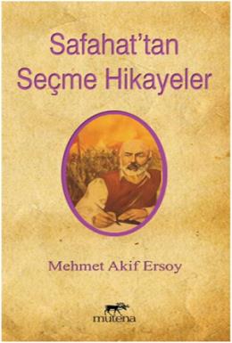 Safahat'tan Seçme Hikayeler