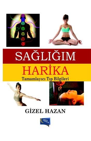 Sağlığım Harika