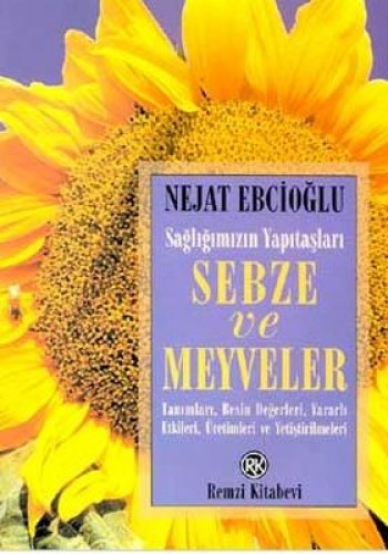 Sebze Ve Meyveler %17 indirimli Nejat Ebcioğlu