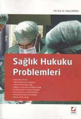 Sağlık Hukuku Problemleri