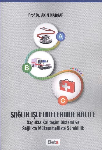 Sağlık İşletmelerinde Kalite