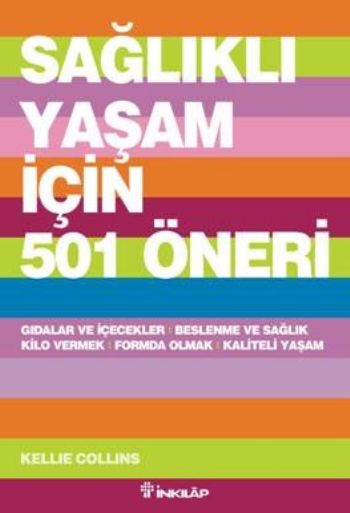 Sağlıklı Yaşam İçin 501 Öneri