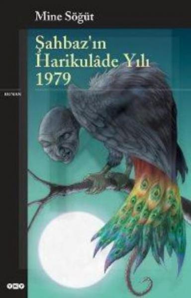 Şahbaz'ın Harikulade Yılı 1979