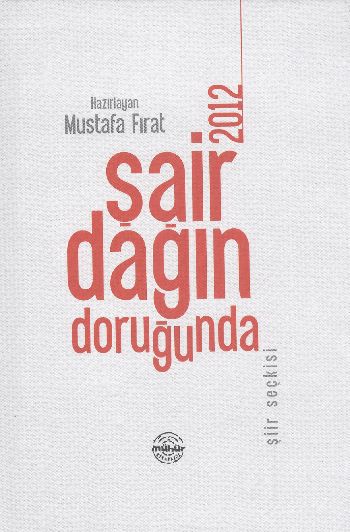 Şair Dağın Doğruğunda Şiir Seçkisi 2012