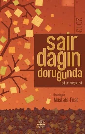 Şair Dağın Doruğunda Şiir Seçkisi 2013